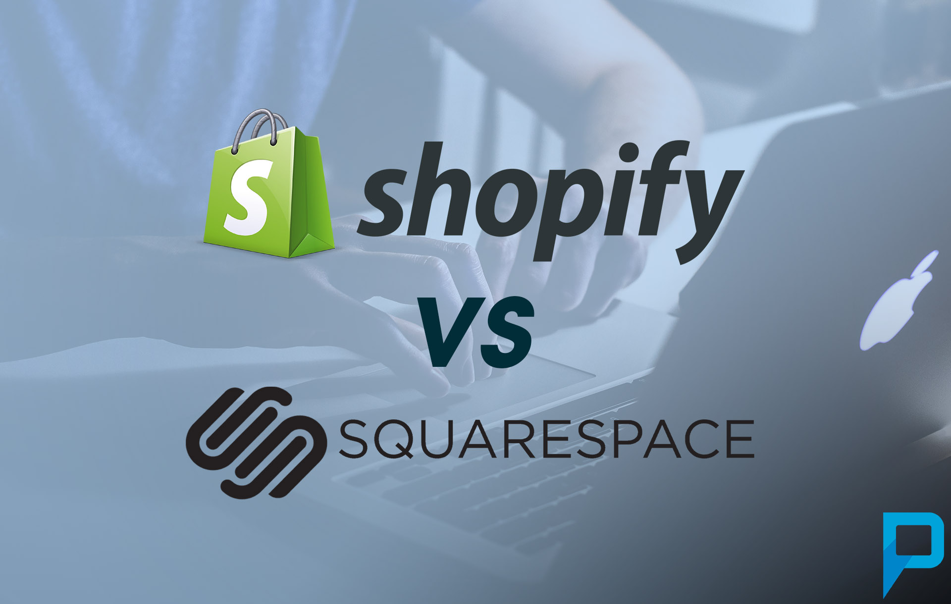 Shopify vs Squarespace